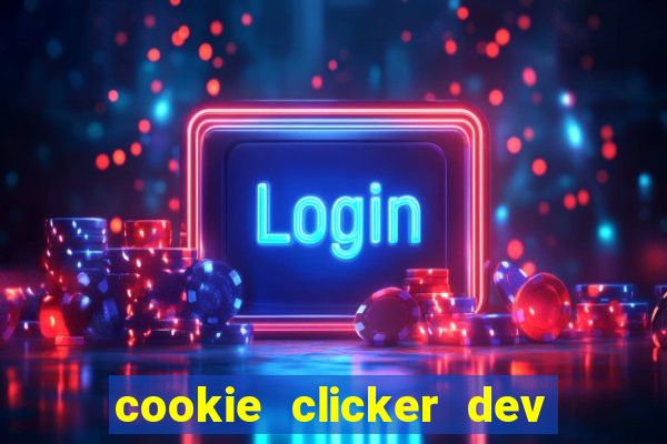 cookie clicker dev tools code